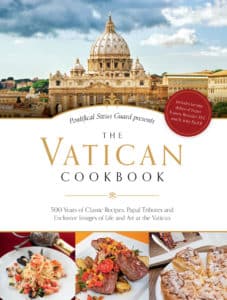The Vatican Cookbook: 500 Years of Classic Recipes, Papal Tributes and Exclusive Images of Life and Art at The Vatican by the Pontifical Swiss Guard. The book is reviewed by Regina Lordan. Photo: CNS