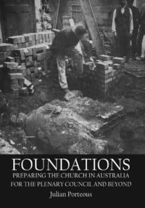 Archbishop Porteous’s new book, Foundations.