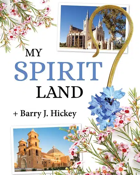 My spirit land - the catholic weekly